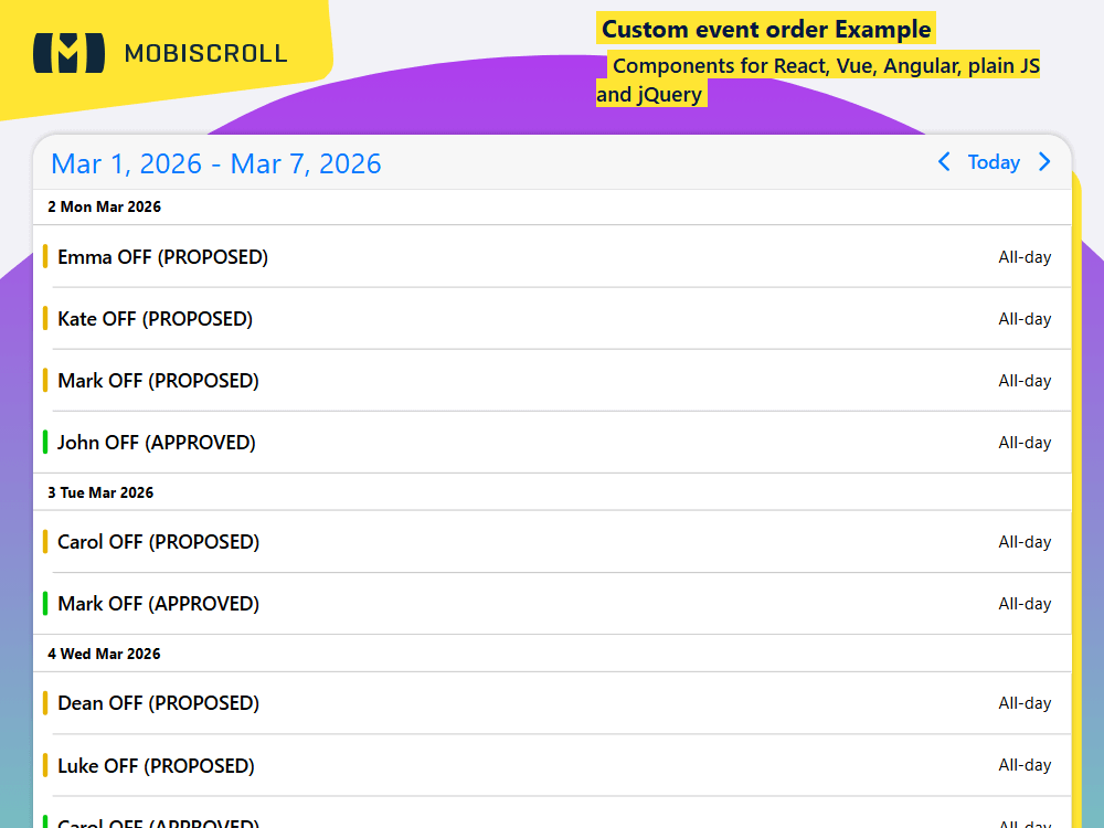 Control the event display order in your Agenda. Sort or prioritize items, show pending events before approved ones.