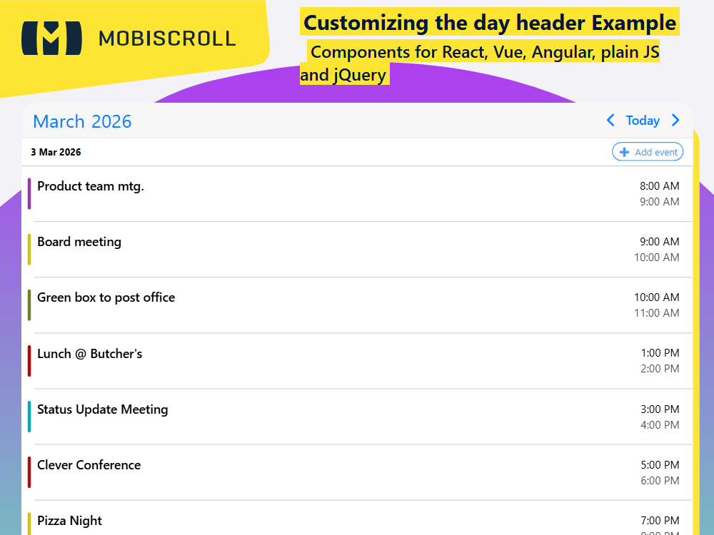 Customize the day header in your Agenda. Display daily summaries, event counts, or add-action buttons for quick scheduling.