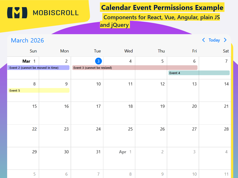 Control how events can be moved or resized in the Calendar. Apply global rules or set per-event conditions for flexible drag and drop.