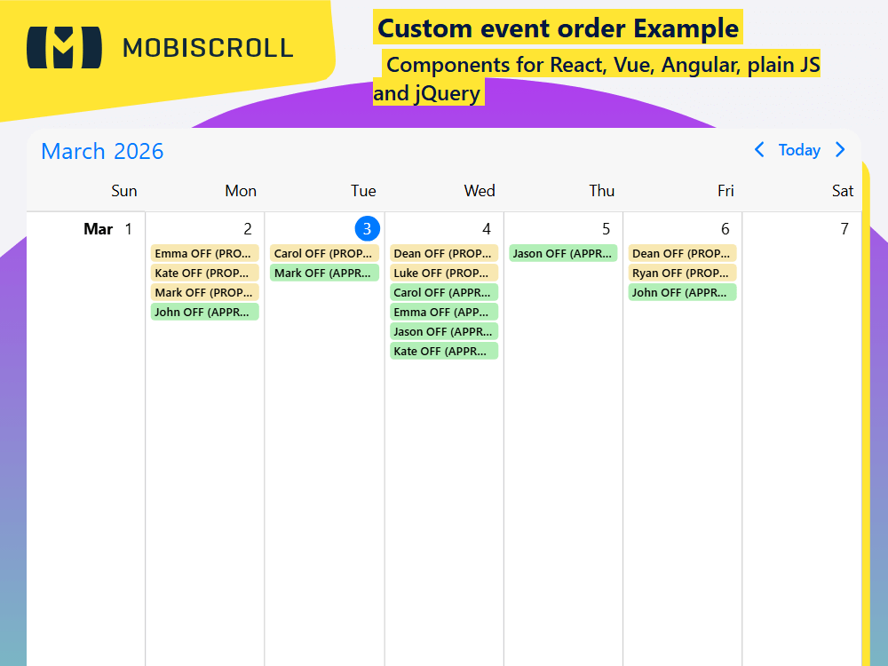 Manage event display order using a Calendar. Prioritize or group events by status. Show proposed items first and approved ones later.