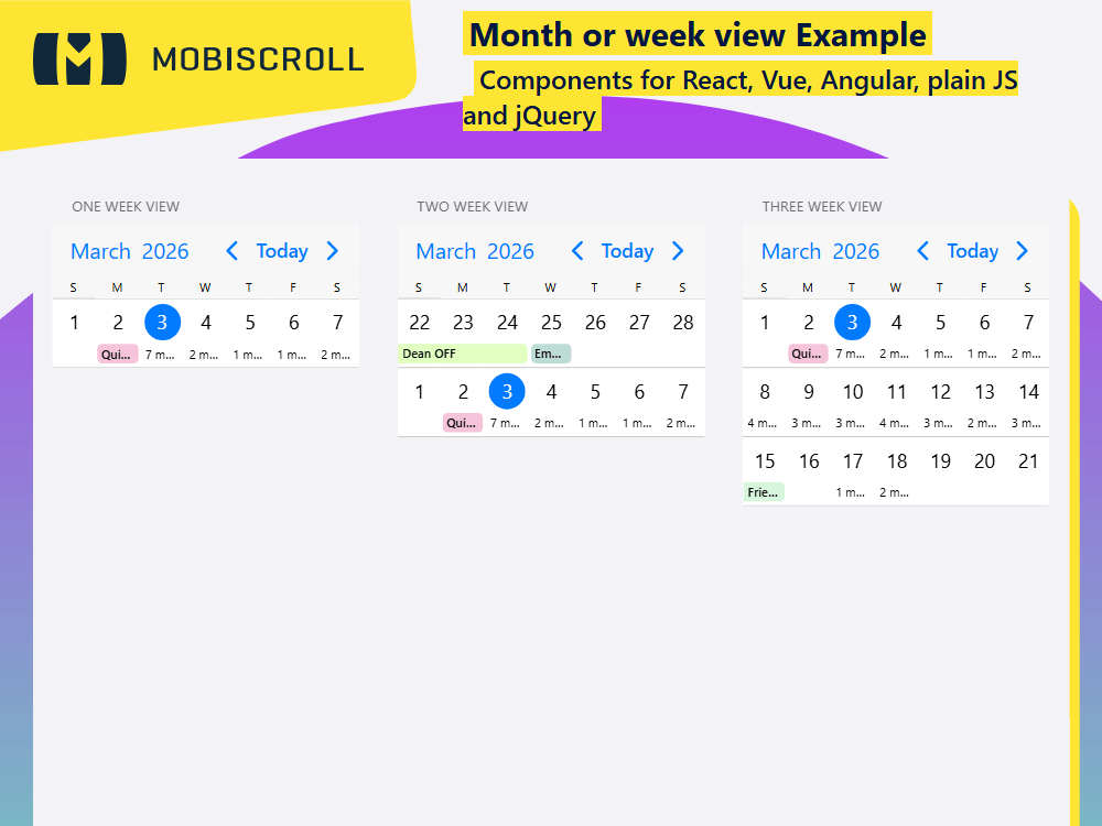 Display up to three weeks at once in your Calendar. Control the visible range and adjust views dynamically for flexible scheduling.