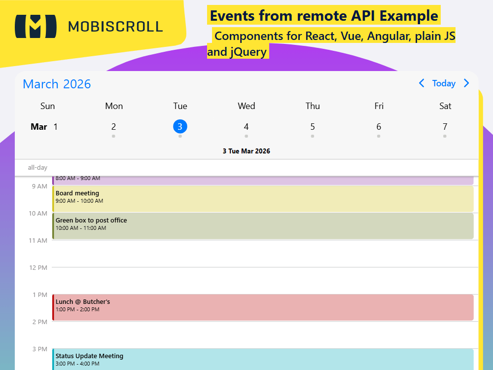 Connect your scheduler to external APIs. Load JSON data and display live events directly from your backend or third-party source.