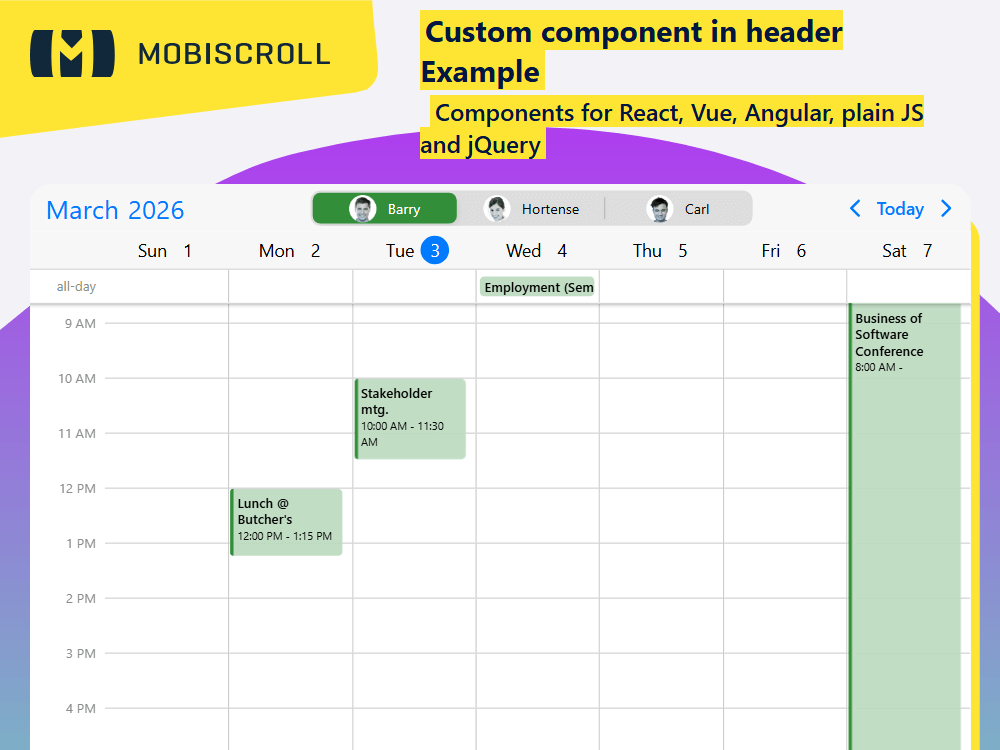 Add custom components to the scheduler header. lets you place filters, buttons or selectors for a fully personalized UX.